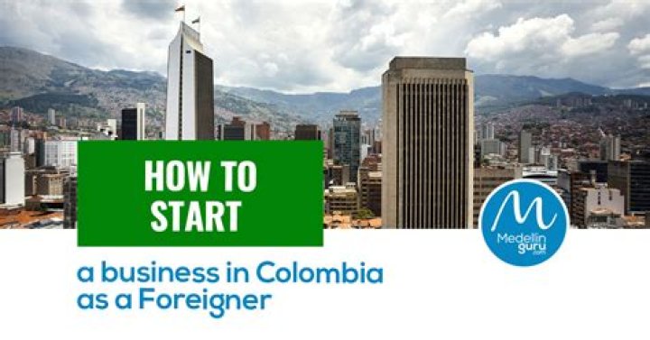 Can a foreigner open a business in Colombia?