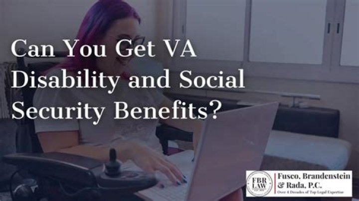 Can you get VA disability and Social Security disability at the same time?