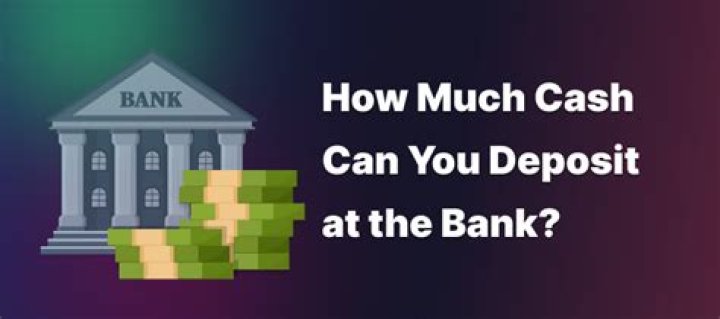 How much cash can you deposit in business account?