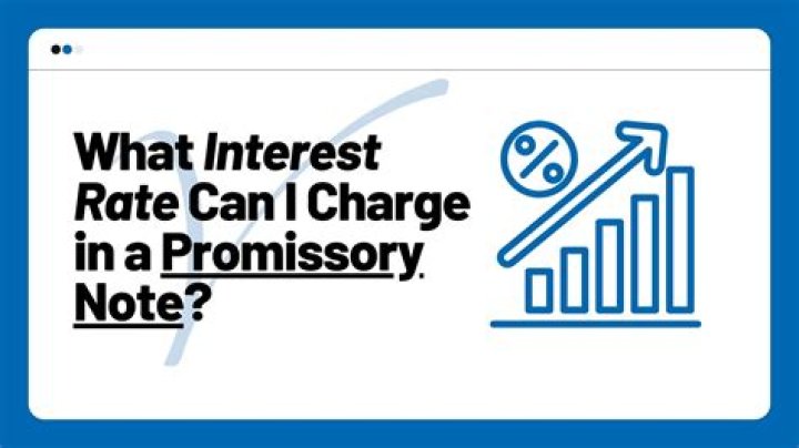 How much interest can you charge on a promissory note?