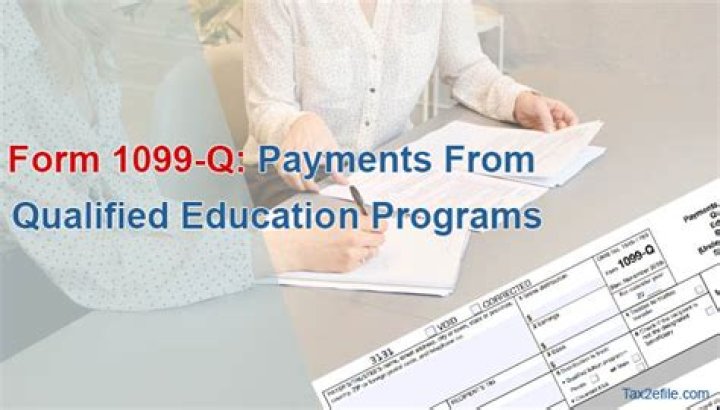 What are payments from qualified education programs?
