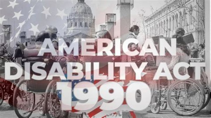 What did the disabilities Act of 1990 do?
