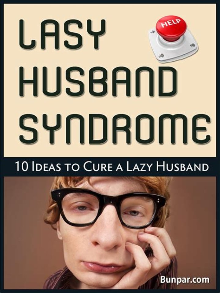 What is lazy husband Syndrome?